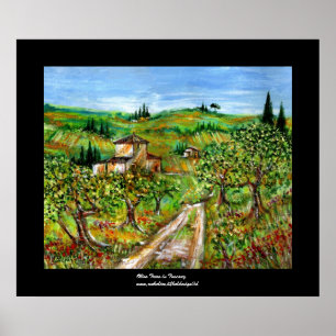 Green Hills And Olive trees Tuscany Landscape Poster