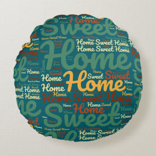 Green Home Sweet Home Word Art Round Cushion