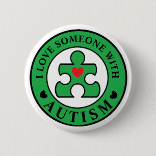Green "I love someone with Autism" pin awareness.