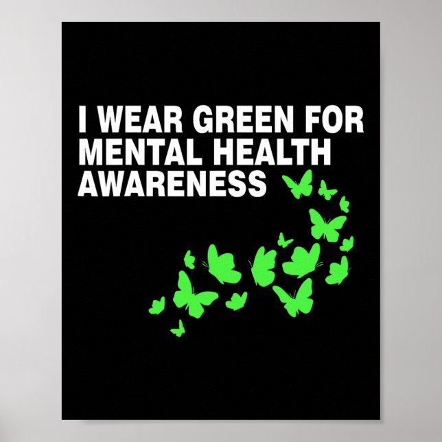 Green In May Mental Health Awareness Month Green T Poster (Front)