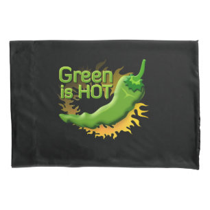 Green is HOT Pillowcase