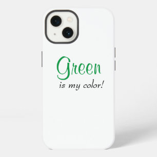 Green Is My Colour Cute Girly Saying iPhone 13 Case