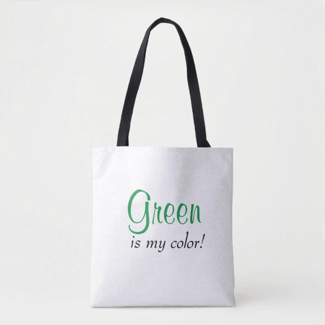 Green Is My Colour Quote Simple Tote Bag (Front)