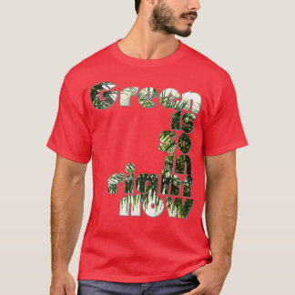 Green is so in right now T-Shirt