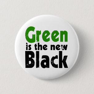 Green is the new black 6 cm round badge