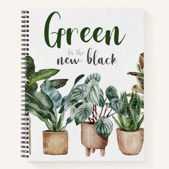 Green is the new Black Plant Lovers  Notebook (Front)