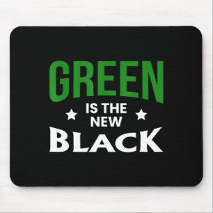 Green Is The New Black St. Patricks Day  Mouse Mat