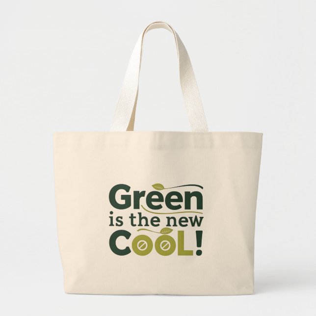 Green is the New COOL! Large Tote Bag (Front)