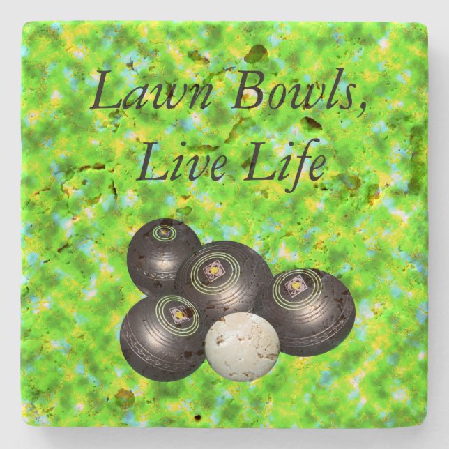Green Lawn Bowls Live Life,  Stone Coaster (Front)