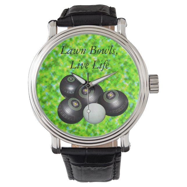 Green Lawn Bowls Live Life, Watch (Front)