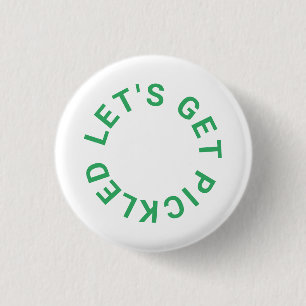 Green Let's Get Pickled Crest Pickleball 3 Cm Round Badge