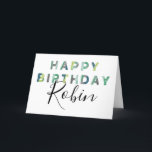 Green Letters Simple Style Personalised Birthday Card<br><div class="desc">This clean and simple style greeting card is perfect for sending some fresh birthday cheer. The front of this card reads "Happy Birthday" in grey, green and blue coloured letters with your recipient's name in bold black script lettering. Matching black script spells out your custom greeting on the inside of...</div>