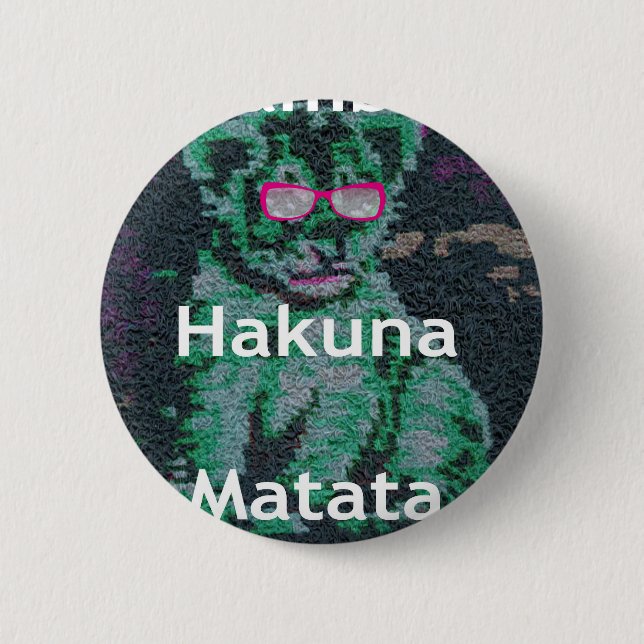 Green Lion with Pink Glasses "Hakuna Matata" Art   6 Cm Round Badge (Front)