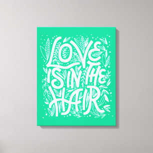 Green Love Is In The Hair Canvas Print