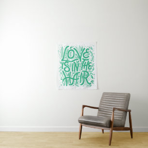 Green Love Is In The Hair Tapestry