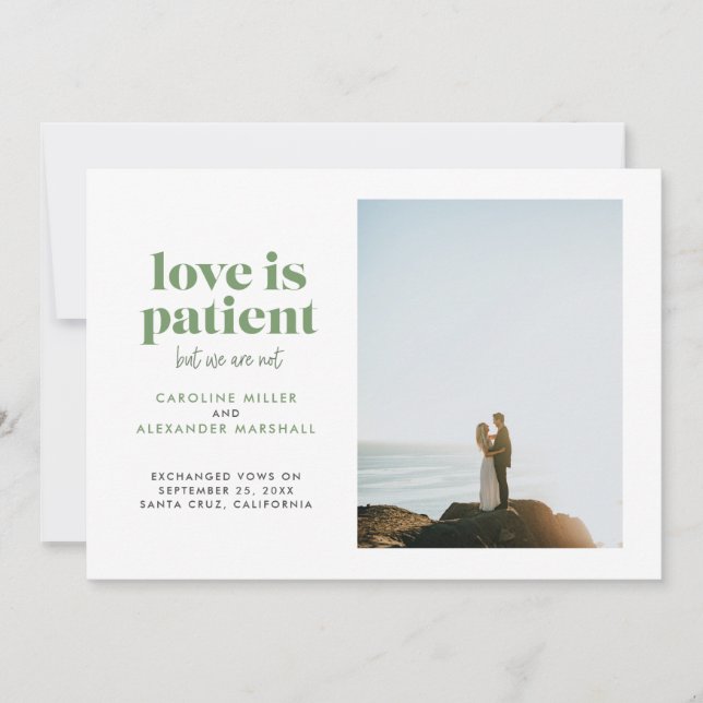 Green Love is Patient But We Are Not Elopement Announcement (Front)