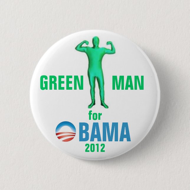Green Man for Obama 2012 6 Cm Round Badge (Front)
