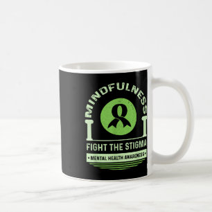 Green Mental Health Awareness Month Fight The Stig Coffee Mug