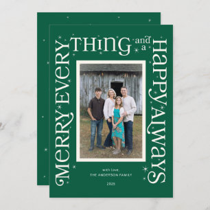 Green Merry Everything and a Happy Always  Holiday Card