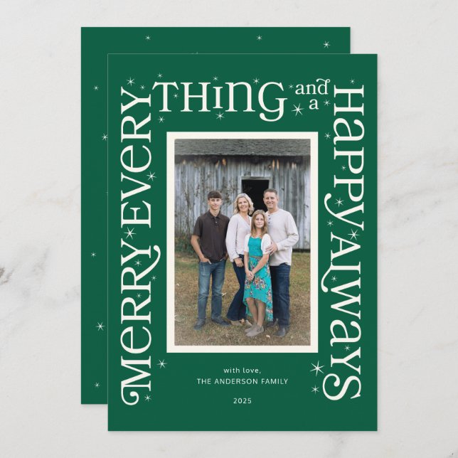 Green Merry Everything and a Happy Always  Holiday Card (Front/Back)