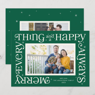 Green Merry Everything and Happy Always Photo Holiday Card