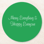 Green Merry Xmas Everything Coaster<br><div class="desc">Funny holiday coaster.</div>