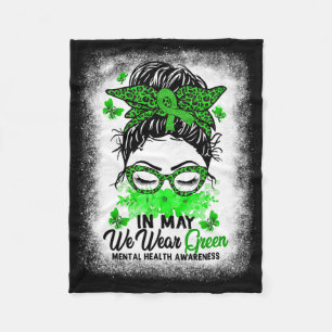 Green Messy Bun In May We Wear Green Mental Health Fleece Blanket