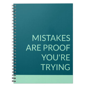 Green Mistakes Are Proof You're Trying Notebook