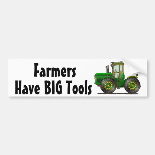 Image of "Green Monster Tractor, Have BIG T... Bumper Stick Bumper Sticker