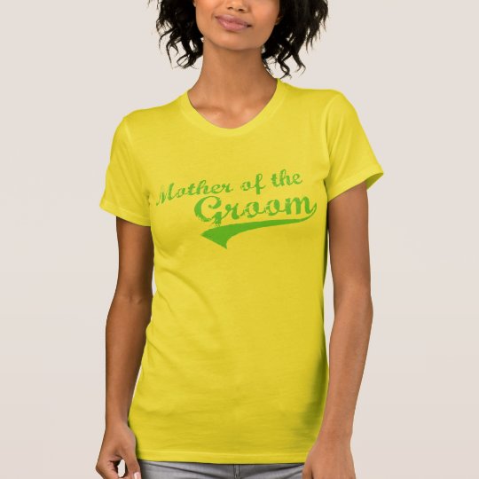 Green Mother of the Groom T-Shirt