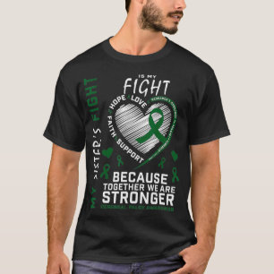 Green My Sisters Fight Is My Fight Cerebral Palsy  T-Shirt
