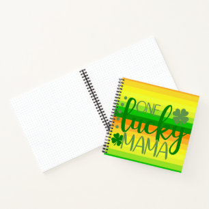 GREEN ORANGE YELLOW ONE LUCKY MAMA NOTEBOOK