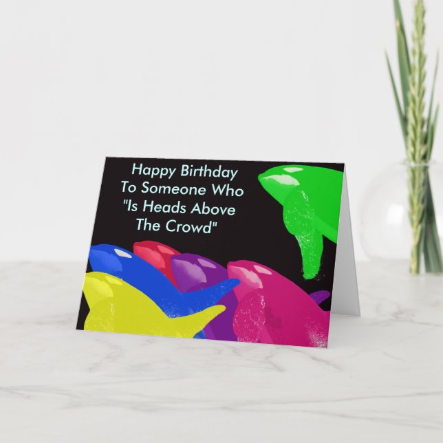 Green Orca Whale Is Heads Above The Crowd Card (Front)