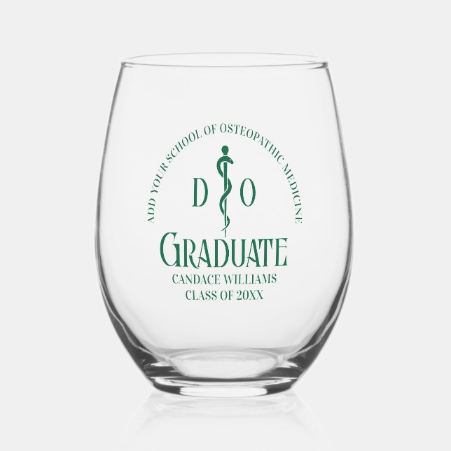 Green Osteopathic Medical School Graduation Stemless Wine Glass (Front)