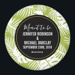 Green Palm Leaves Rainforest Pattern Wedding Date Magnet<br><div class="desc">Wedding Date magnets which say Meant to be,  and includes your personalised details. Designed with a repeating pattern of large palm leaves on an olive green background. Trendy modern and tropical. A black circle with a gold inner border layered over top with your personalised details inside.</div>