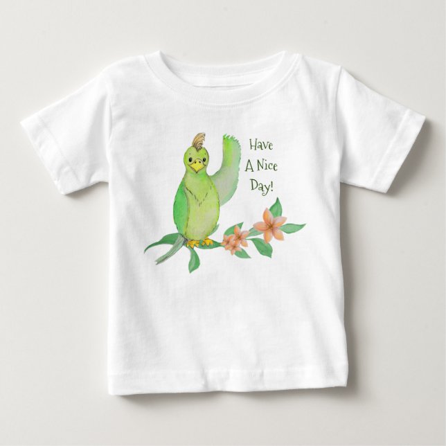 Green Parrot, Have A Nice Day T-Shirt (Front)