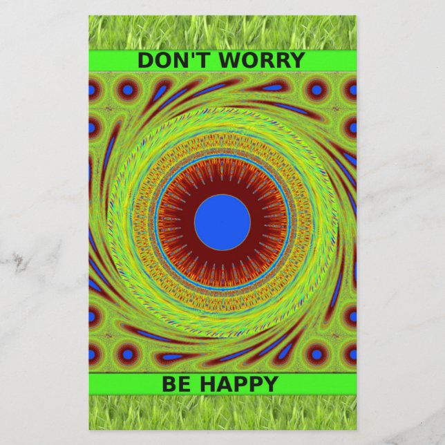Green Pasture Have a Nice Day Dont Worry Be Happy. (Front)