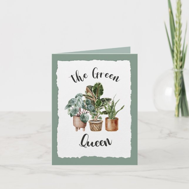 Green Plants Friendship Queen Houseplants Greeting Card (Front)