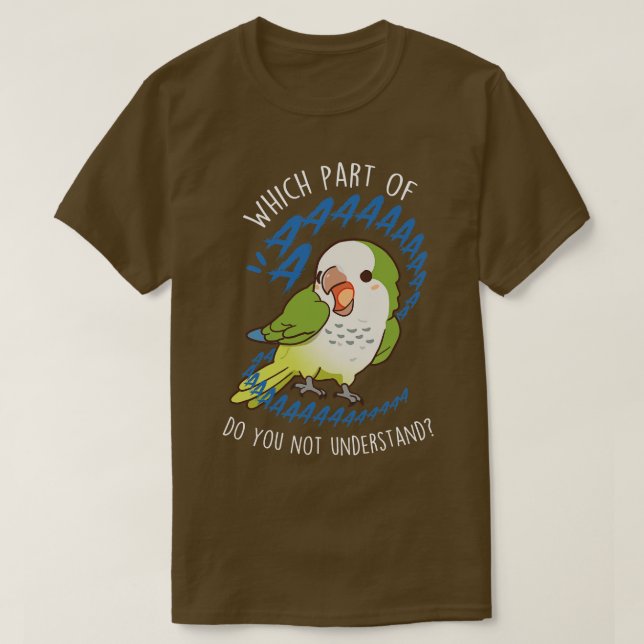 Green Quaker Parrot Aaaa T-Shirt (Design Front)