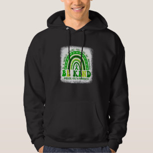 Green Rainbow Be Kind To Your Mind Mental Health Hoodie