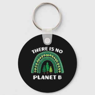 Green Rainbow Trees There Is No Planet B Earth Day Key Ring