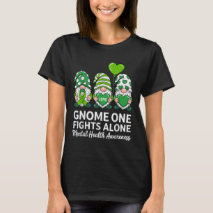 Green Ribbon Gnome One Fights Alone Mental Health T-Shirt