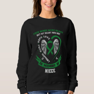 Green Ribbon In Memory of Niece Kidney Disease Awa Sweatshirt