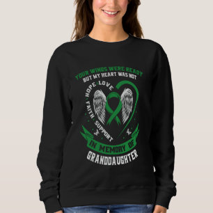 Green Ribbon Loss of Granddaughter Kidney Disease Sweatshirt
