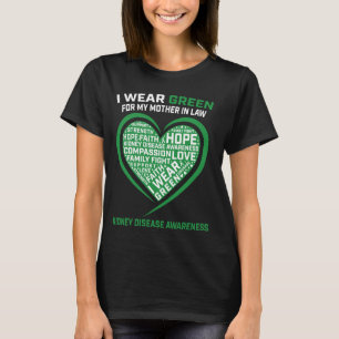 Green Ribbon Mother In Law Kidney Disease Awarenes T-Shirt