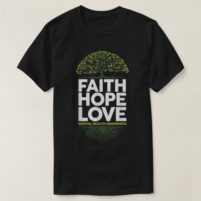 Green Ribbon Tree  Faith Hope Love Mental Health A T-Shirt (Design Front)