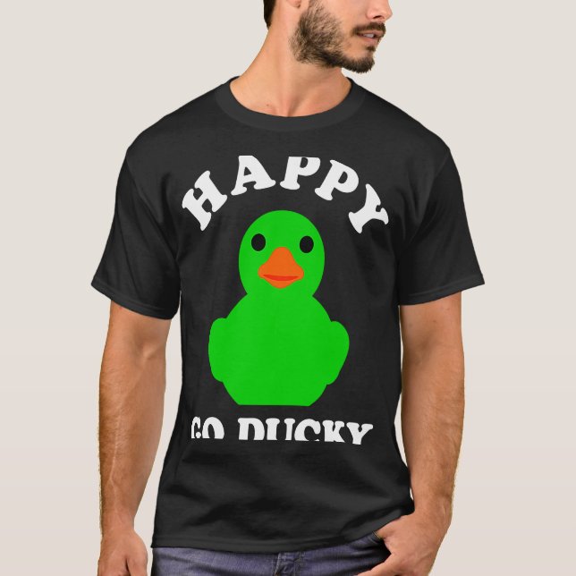 Green Rubber Duck Happy Go Ducky Pun St Patricks D T-Shirt (Front)
