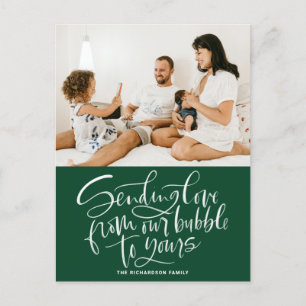 Green Sending Love from Our Bubble to Yours Photo Holiday Postcard