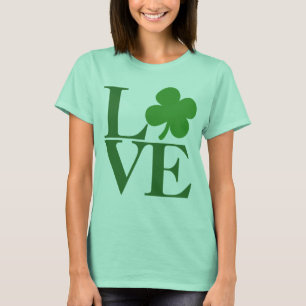 Green Shamrock Love St Patricks Day Womens T-Shirt