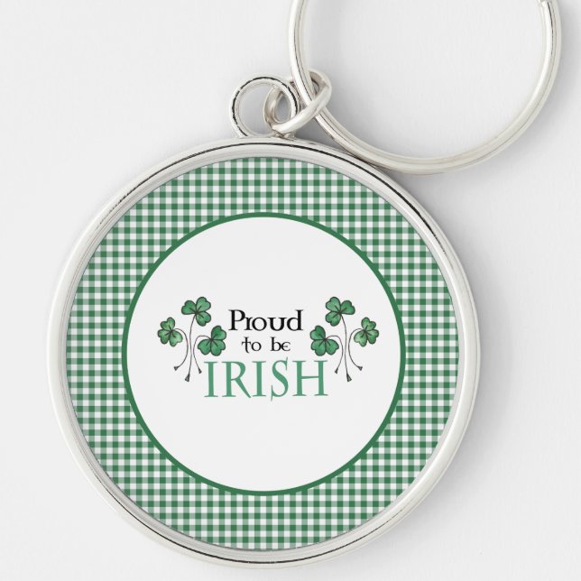 Green Shamrock Proud to be Irish Round Keychain (Front)